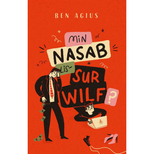 Picture of MIN NASAB LIS SUR WILF? - BEN AGIUS